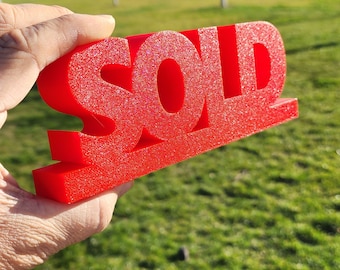 3D Sold Sign, Real Estate Sign, Realtor Sold Sign, Desk Decoration, Home Decoration, Big 8"x4"x2"