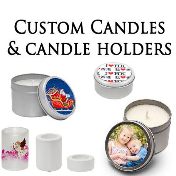 Custom Candles and Custom Candle Holders - Available in the multiple sizes & styles - Great gift for weddings, parites, or eulogy candles