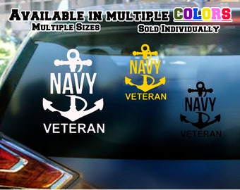 Navy Veteran Decal Sticker - Available in Mulitple Sizes and Colors - For any car window, wall, or laptop will stick to any flat surface