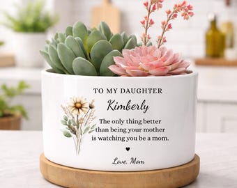 Personalized Daughter Ceramic Flower Pot, Daughter Gift from Mom, Mothers Day Gift for Daughter, Daughter Birthday Gift, EM-CFP6293