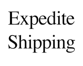 Expedited Shipping