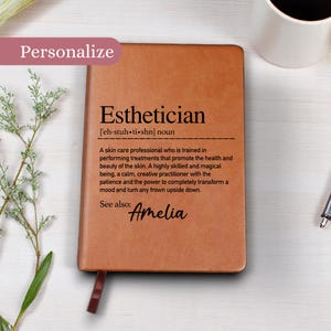 Personalized Esthetician Vegan Leather Journal: Beauty Therapist Gift