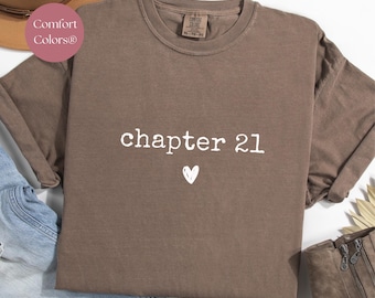 Comfort Colors® 21st Birthday Shirt: Garment-Dyed Ring-Spun Cotton Tee