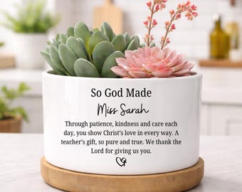 Personalized Christian Teacher Gift, So God Made Teacher Pot, Faith Teacher Appreciation Gift, Religious Teacher Thank You Gift, EM-CFP98210