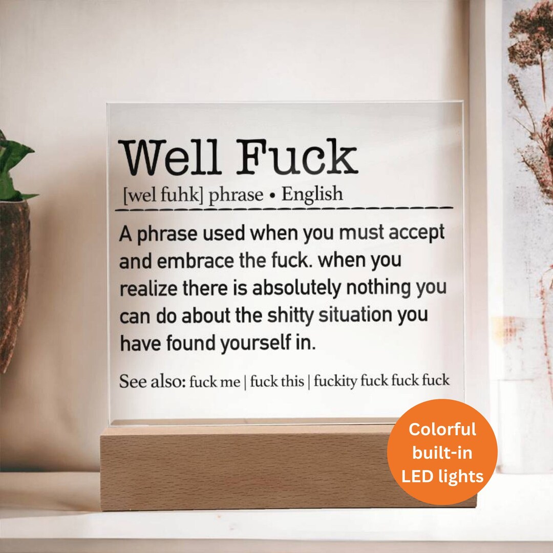 well-fuck-definition-well-fuck-definition-gift-well-fuck-definition