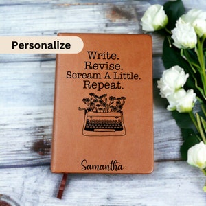 Write. Revise. Scream A Little. Repeat Journal, Journal For Writer, Writer Gift, Gift For Author, Custom Author Journal, Author Gift