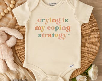Crying Is My Coping Strategy Onesie®: Retro OT Baby Bodysuit