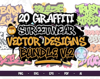 Graffiti Streetwear Vector Designs: 20 Urban Art Graphics (Digital Download)