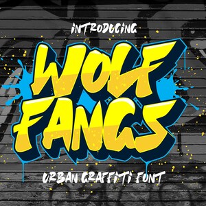 Wolf Fangs Graffiti Font: Chunky Urban Lettering