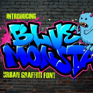Blue Monsta - Graffiti Font, Vintage Font, Logo font, Canva font, Branding font, Template font, Procreate font, Urban Font, Street Font