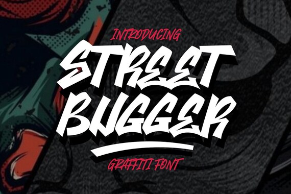Street Bugger Graffiti Font: Urban Logo, Cricut, Canva (OTF, TTF