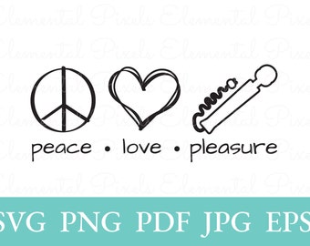 Peace love pleasure svg | vibrator symbol png for tshirt | erotic clipart design | vector file for cricut | sexy kinky | digital download