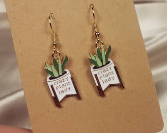 Crazy Plant Lady Earrings, plant lover jewelry, plant Earrings