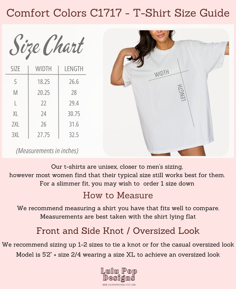 Op de afbeelding: Een witte Comfort Colors C1717 t-shirt maattabel. De tabel toont afmetingen in inches voor maten S tot 3XL. De afbeelding toont een persoon die een wit t-shirt draagt en tekst over hoe te meten en een oversized look te bereiken.