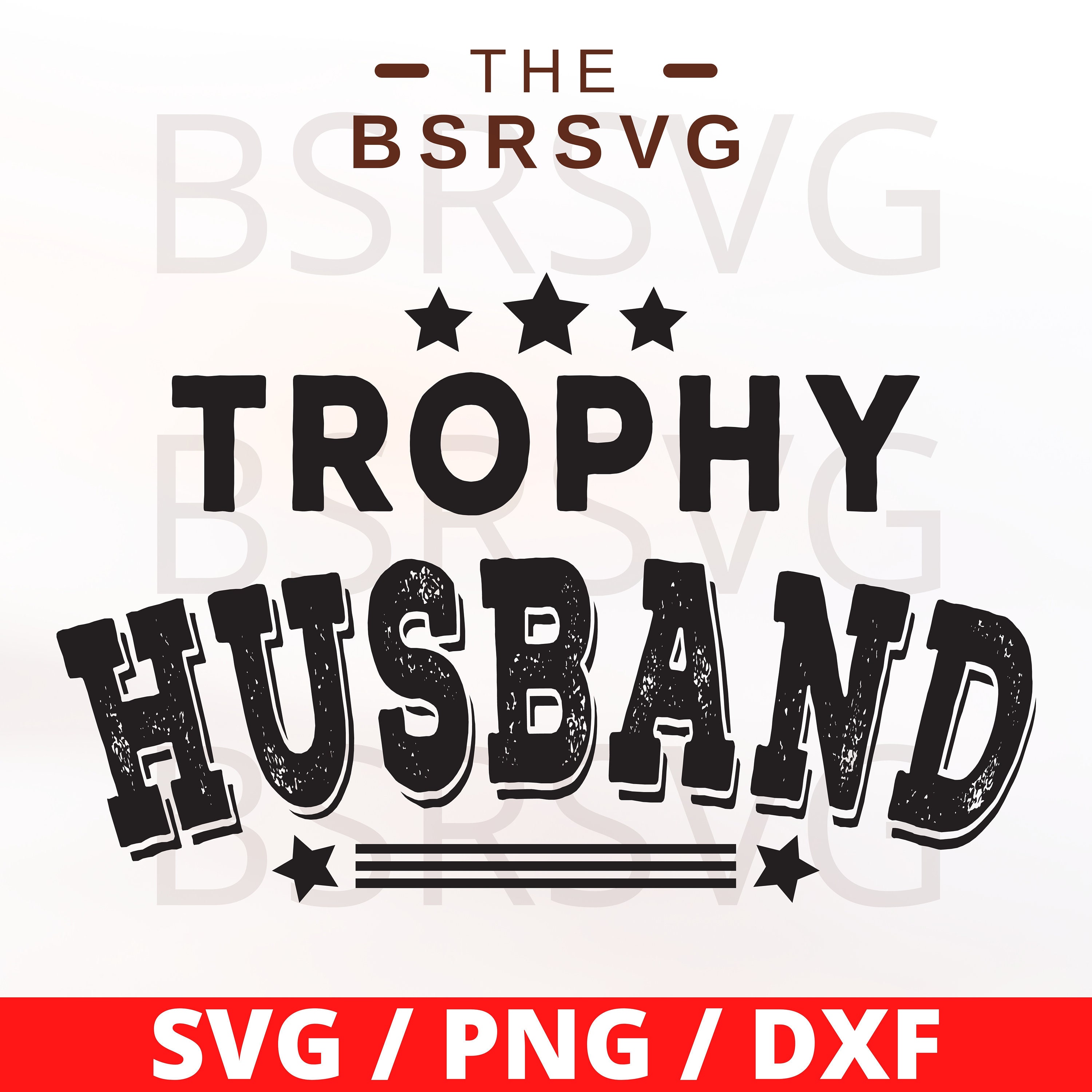 Free Free 345 Trophy Husband Svg Free SVG PNG EPS DXF File