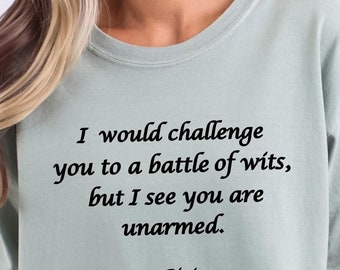 William Shakespeare Quote Shirt, English Teacher Gift, Comfort Colors® Book Reader Tees, Literary Shirt, Shakespeare Shirt, Literature Gift