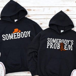 Somebody&#39;s Problem Hoodie, Couples Matching Hoodie, Song Hoodie, Country Music Hoodie, Country Song Lover, Wallen Concert Hoodie, Song Shirt