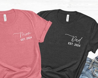 Mom Est Shirt, Dad Est Shirt, Mommy Shirt, Daddy Shirt, Mom Shirt, Mothers Day Shirt, Fathers Day Shirt, Custom Mom Shirt, Custom Dad Shirt