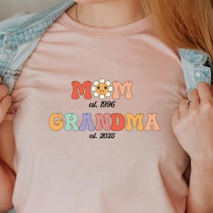 Chemise personnalisée maman et grand-mère, t-shirt grand-mère personnalisé, cadeau fête des mères, chemise nouvelle grand-mère, chemise bébé, t-shirt maman est