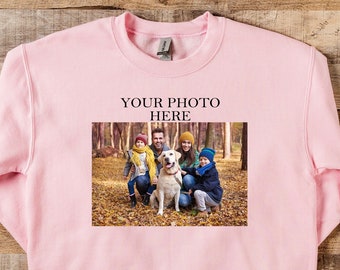 Custom Sweatshirt With Photo, Photo Sweatshirt, Custom Photo Sweatshirt, Picture Sweatshirt, Custom Sweatshirt, Custom Logo Sweatshirt