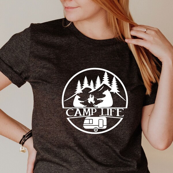 Camping Shirt, Hiking T-shirt, Adventure Shirt, Camp Life Shirt, Camp Lover Tee, Camper Shirt, Nature Lover, RV Camper Shirt, Vacation Shirt