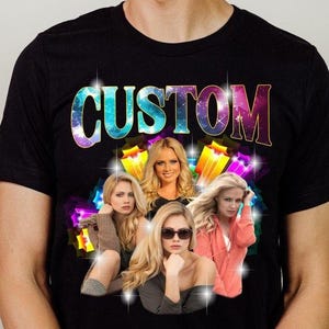 Custom Girl Friend T-Shirt, Custom Photo Shirt, Graphic Wife Husband Tee, Girlfriend Birthday Gift, Custom Bootleg Shirt, Gift For Boyfriend