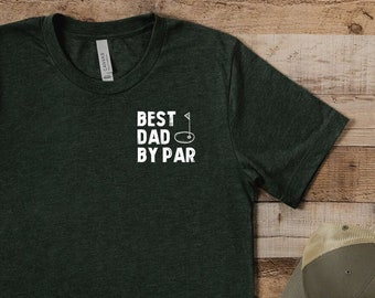 Best Dad By Par Shirt, Minimalist Golf Tee, Father Day Gift, Golfer Dad Pocket Tee, Funny Daddy Shirt, Cool Dada T-Shirt, Daddy Birhtday Tee