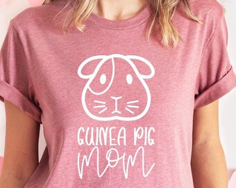 Guinea Pig Mom Shirt, Mothers Day T-Shirt, Pet Lover Shirts, Pet Lover Shirt, Cute Guinea Pig Shirt, Guinea Pig Owner Tee,Hipster Animal Tee