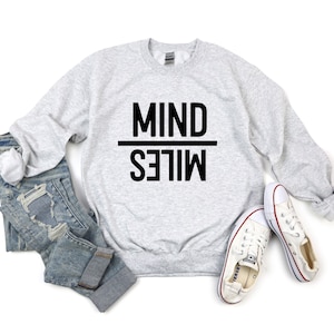 Running Sweatshirt, Workout Sweatshirt, Fitness Sweatshirt, Mind Over Miles Sweatshirt, Be Stronger Sweatshirt, Distance Runner Sweatshirt image 5