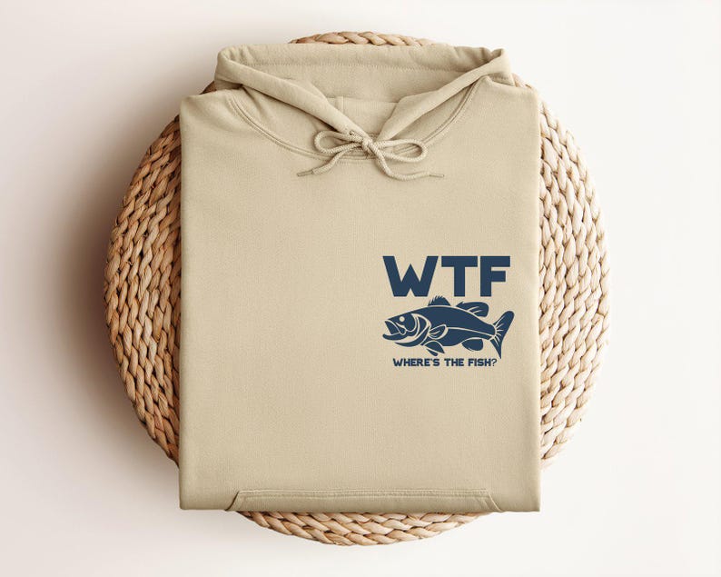 Funny WTF Where Is The Fish Pocket Hoodie, Minimalist Fishing Hoodie, Fisherman Hoodie, Fathers Day Hoodie, Present for Fisherman Hoodie image 2