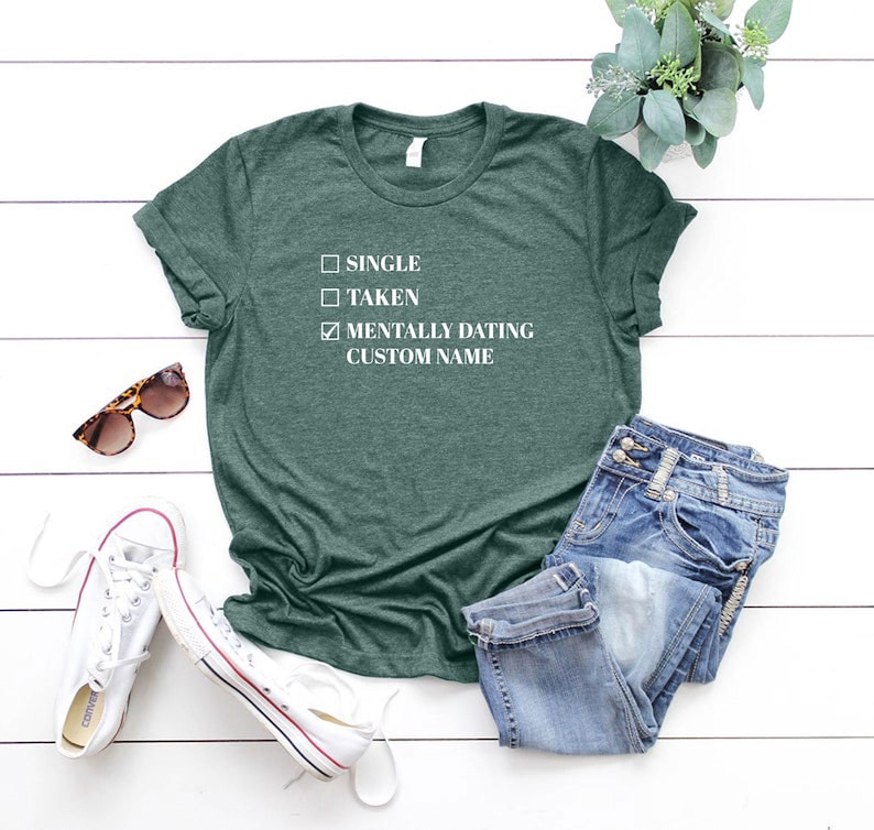 Psychisch Dating Shirt, individuelle T-Shirts, Single Shirt, psychisch Dating Shirt, lustiges Shirt, bester Freund Geschenk, sarkastisches T-Shirt, cooles T-Shirt Bild 2
