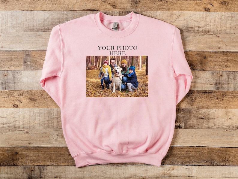 Custom Sweatshirt With Photo, Photo Sweatshirt, Custom Photo Sweatshirt, Picture Sweatshirt, Custom Sweatshirt, Custom Logo Sweatshirt image 1