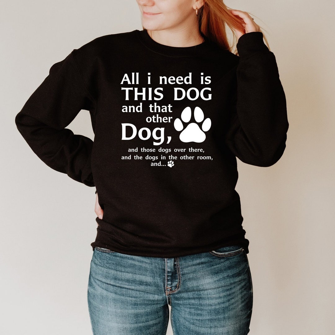 Dog Lovers Gift for Women, Pet Lover Sweatshirt, Dog Mama Sweatshirt