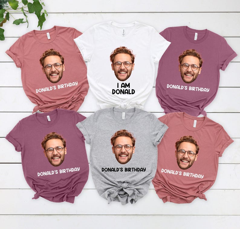 Custom Face Birthday Shirt, Funny Birthday Matching Shirt, Face Shirt, Custom Photo Shirt, Birthday Photo Shirt, Birthday Party Group Shirt image 1