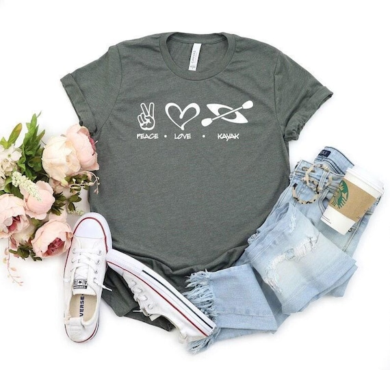 Peace Love Kayak Shirt, Kayaking Shirt, Kayak Lover Tees, Gifts for Kayak Lover, Sport Lover Shirt, Adventure T-Shirt, Shirt for Kayak Lover