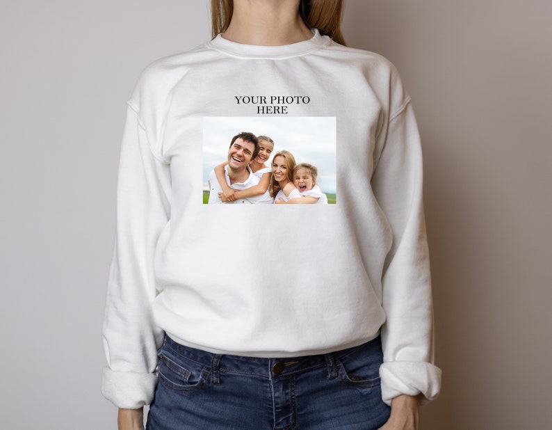 Custom Sweatshirt With Photo, Photo Sweatshirt, Custom Photo Sweatshirt, Picture Sweatshirt, Custom Sweatshirt, Custom Logo Sweatshirt image 3