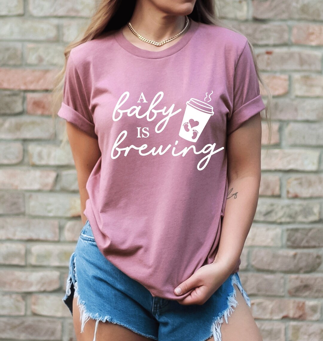 Funny Pregnancy Shirt, A Baby is Brewing Tee, Baby Announcement Shirt