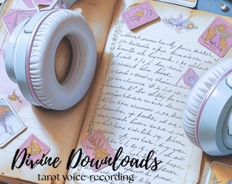 Divine Downloads: Personalized Tarot Voice Recording | Audio Tarot Reading | Spiritual Guidance | Digital Download
