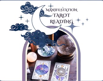 Manifestation Tarot Reading