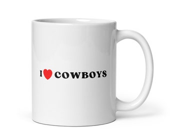 I Love Cowboys Mug, I Heart Cowboys Mug, Western Cowboy Lover Coffee Cup, Unique Western Themed Drinkware, Gift for Special Cowgirls