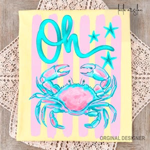 Oh Crab PNG, Funny Coastal Crab Sublimation Design, Girly Kid Trendy Shirt Design, Trending Stripes Design, Preppy Summer Vacation Shirt PNG