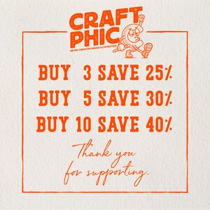 Peut inclure: Texte orange sur fond cr&egrave;me avec l'inscription "CRAFT PHIC" et une illustration de personnage de dessin anim&eacute;. En dessous, on peut lire "ACHETEZ 3 &Eacute;CONOMISEZ 25%", "ACHETEZ 5 &Eacute;CONOMISEZ 30%" et "ACHETEZ 10 &Eacute;CONOMISEZ 40%". La phrase "Merci de votre soutien" est &eacute;galement pr&eacute;sente.