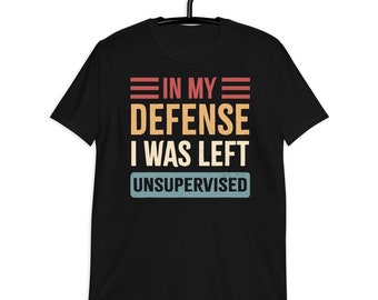 funny immature funny t shirt tumblr shirt Women Jersey Tee sarcastic shirt In my defense I was left unsupervised shirt immature shirt