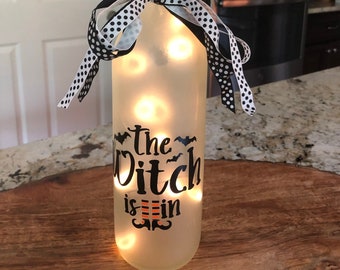 Lighted Decorated Wine Bottle The Witch is In