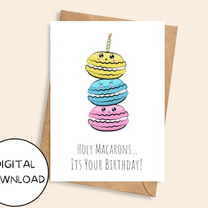 Biglietto di auguri di compleanno stampabile Holy Macarons, simpatico macaron divertente 5 x 7 pollici Download digitale istantaneo JPEG PDF, biglietto di auguri kawaii con dessert di biscotti