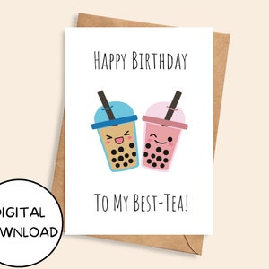 Cartão de aniversário para impressão do melhor chá de feliz aniversário, chá de bolha engraçado fofo 5x7 polegadas download digital instantâneo JPEG PDF, cartão de chá de leite Boba