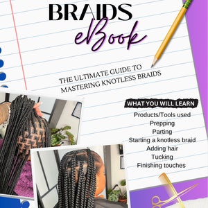 The Ultimate Guide To Mastering Knotless Braids