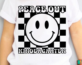 Peace Out Kindergarten SVG - End Of School svg - Kindergarten Graduation- Instant Download - Cricut So Long Kindergarten - Last Day School