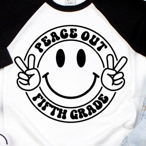 Peace Out 5th Grade SVG - Laurea di 5a elementare - Download immediato - File di taglio Cricut - So Long Fifth Grade png - Groovy Last Day of School SVG
