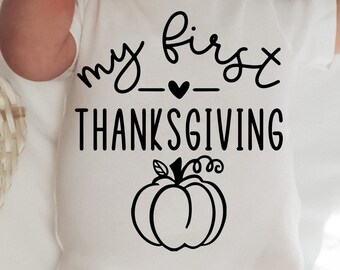 My First Thanksgiving SVG - Little Pumpkin - Fall New Baby Design - Cricut Cut File - Cutest Pumpkin In The Patch - Baby Thanksgiving svg